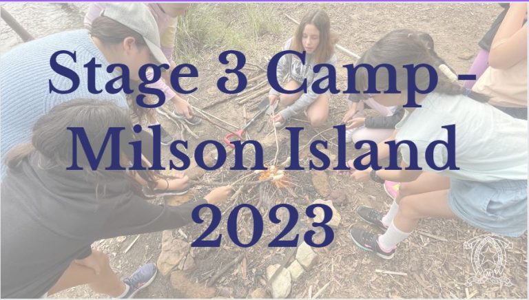 Stage 3 Camp - Milson Island 2023 - Our Lady of Dolours, Chatswood